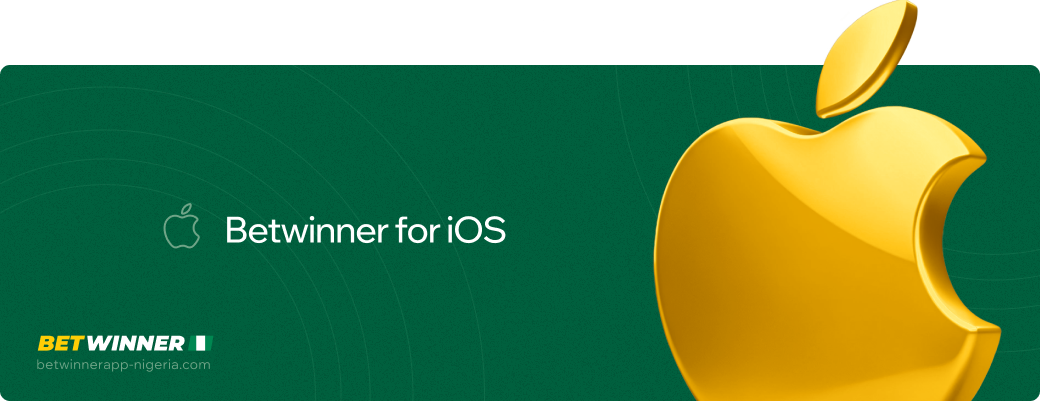 Betwinner for iOS Betwinner APP Nigeria